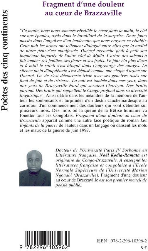 Quatrième de couverture de « FRAGMENT D'UNE DOULEUR AU COEUR DE BRAZZAVILLE - (MBONGUILA MWANA) - POESIE »