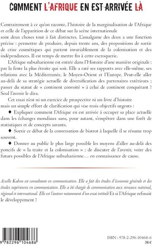Quatrième de couverture de « COMMENT L'AFRIQUE EN EST ARRIVEE LA »