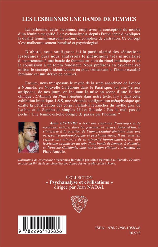 Quatrième de couverture de « LES LESBIENNES UNE BANDE DE FEMMES - REALITES OU MYTHE? »