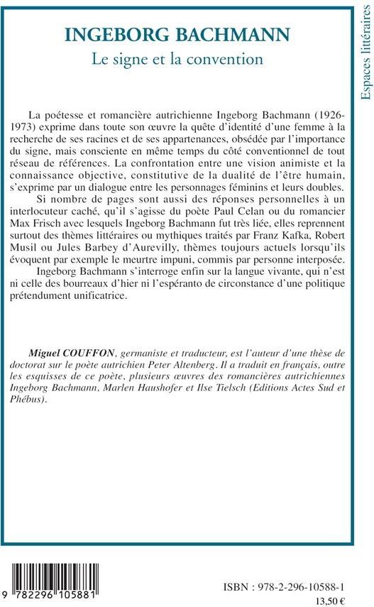 Quatrième de couverture de « INGEBORG BACHMANN - LE SIGNE ET LA CONVENTION »