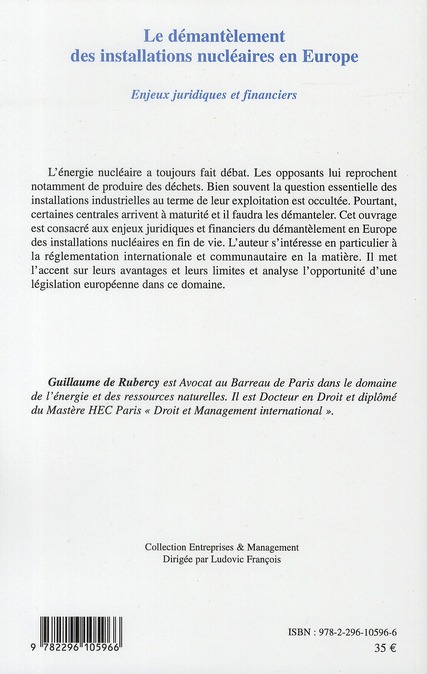 Quatrième de couverture de « LE DEMANTELEMENT DES INSTALLATIONS NUCLEAIRES EN EUROPE »