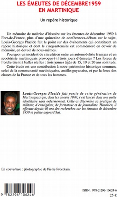 Quatrième de couverture de « LES EMEUTES DE DECEMBRE 1959 EN MARTINIQUE - UN REPERE HISTORIQUE »