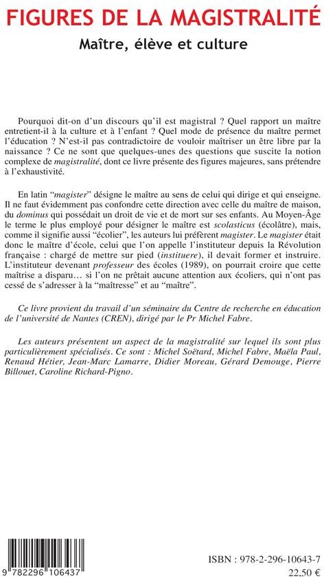 Quatrième de couverture de « FIGURES DE LA MAGISTRALITE »