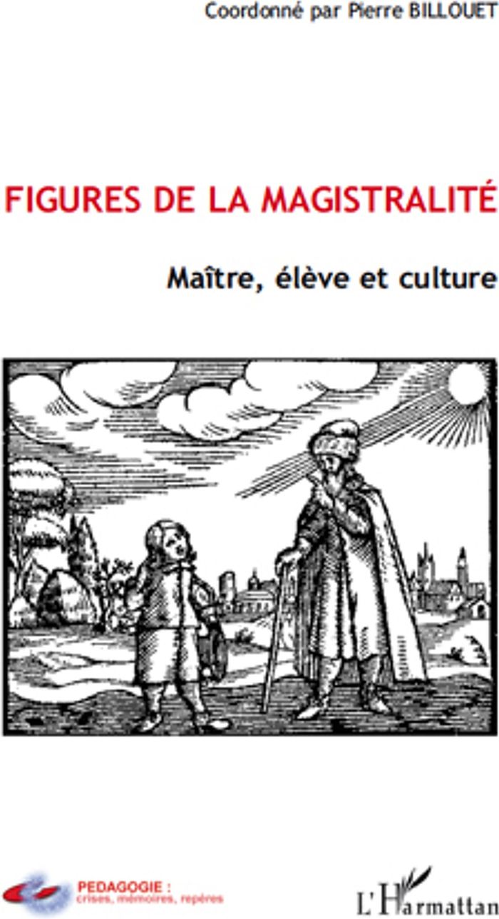 Couverture du livre « FIGURES DE LA MAGISTRALITE » de Pierre Billouet, librairie Les Contes Infusés à Corte