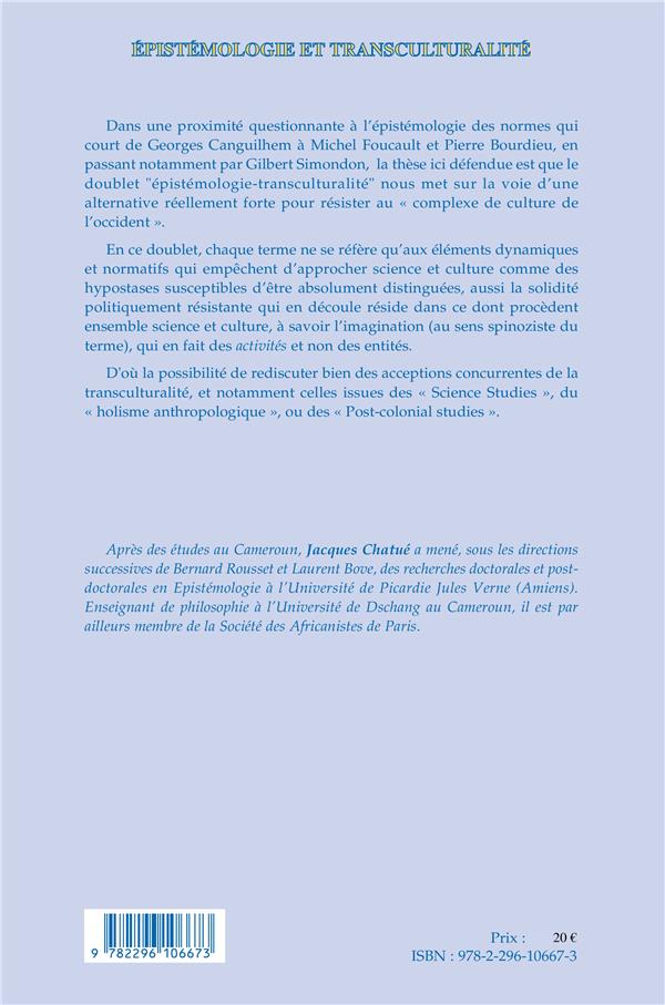 Quatrième de couverture de « EPISTEMOLOGIE ET TRANSCULTURALITE - VOL02 - LE PARADIGME DE CANGUILHEM - TOME 2 »