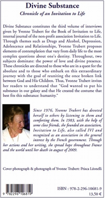 Quatrième de couverture de « DIVINE SUBSTANCE - CHRONICLE OF AN INVITATION TO LIFE - VOLUME 3 »