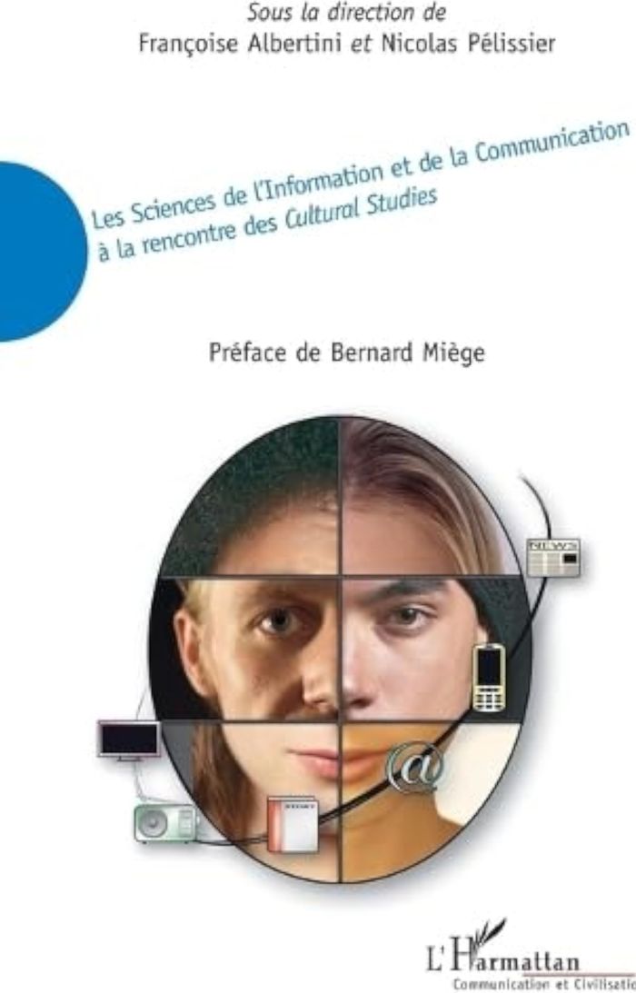 Couverture du livre « LES SCIENCES DE L'INFORMATION ET DE LA COMMUNICATION A LA RENCONTRE DES CULTURAL STUDIES » de Xxx, librairie Les Contes Infusés à Corte