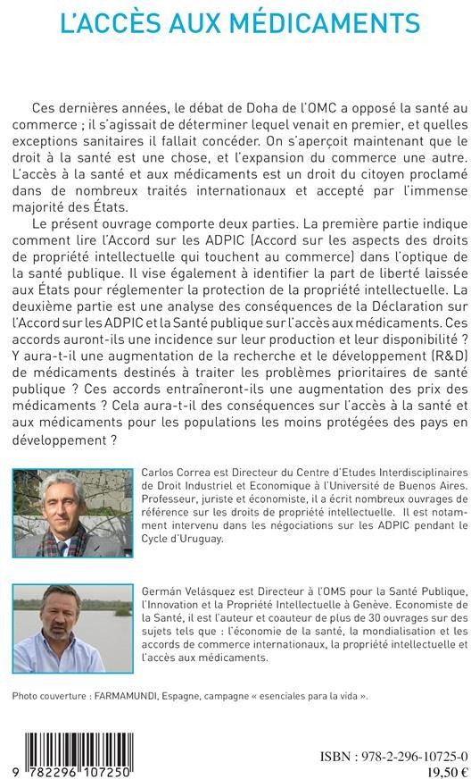 Quatrième de couverture de « L'ACCES AUX MEDICAMENTS - ENTRE LE DROIT A LA SANTE ET LES NOUVELLES REGLES DE COMMERCE INTERNATIONA »