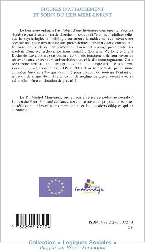 Quatrième de couverture de « FIGURES D'ATTACHEMENT ET SOINS DU LIENS MERE-ENFANT - UNE RECHERCHE-ACTION TRANSFRONTALIERE »