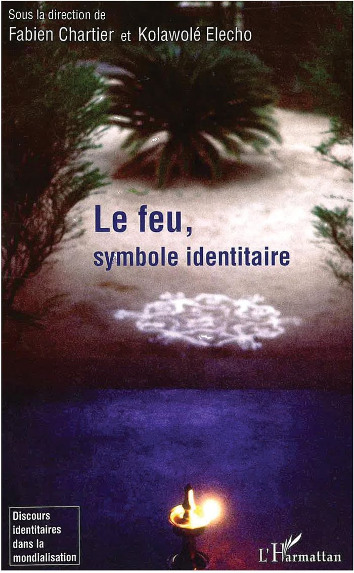 Couverture du livre « LE FEU, SYMBOLE IDENTITAIRE » de Xxx, librairie Les Contes Infusés à Corte