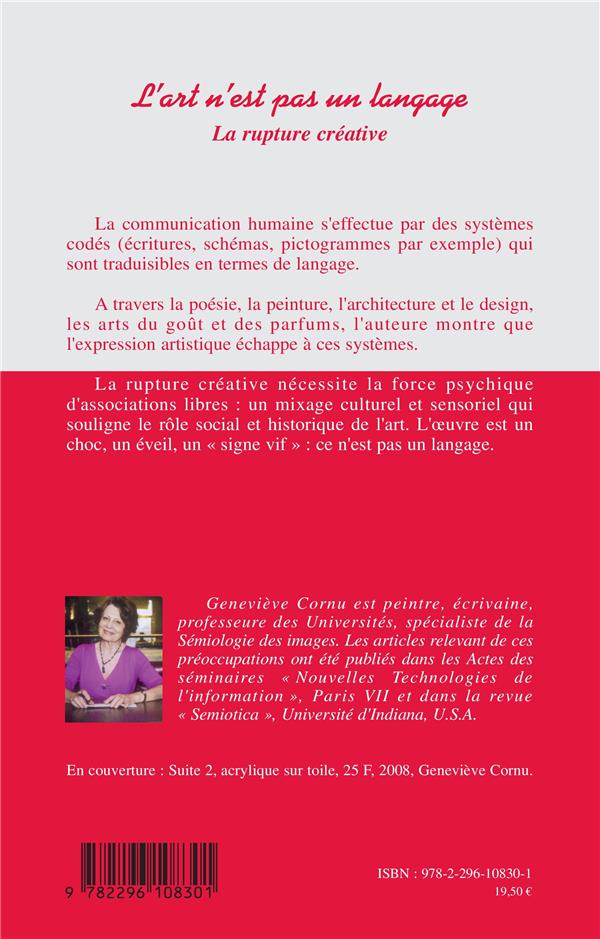 Quatrième de couverture de « L'ART N'EST PAS UN LANGAGE - LA RUPTURE CREATIVE »