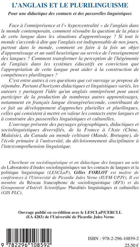 Quatrième de couverture de « L'ANGLAIS ET LE PLURILINGUISME - POUR UNE DIDACTIQUE DES CONTACTS ET DES PASSERELLES LINGUISTIQUES »