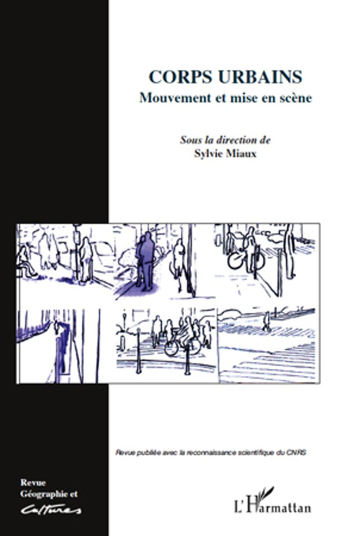 Couverture du livre « CORPS URBAINS - VOL70 - MOUVEMENTS ET MISE EN SCENE » de Sylvie Miaux, librairie Les Contes Infusés à Corte
