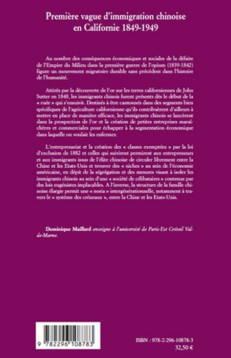 Quatrième de couverture de « PREMIERE VAGUE D'IMMIGRATION CHINOISE EN CALIFORNIE (1849-1949) »