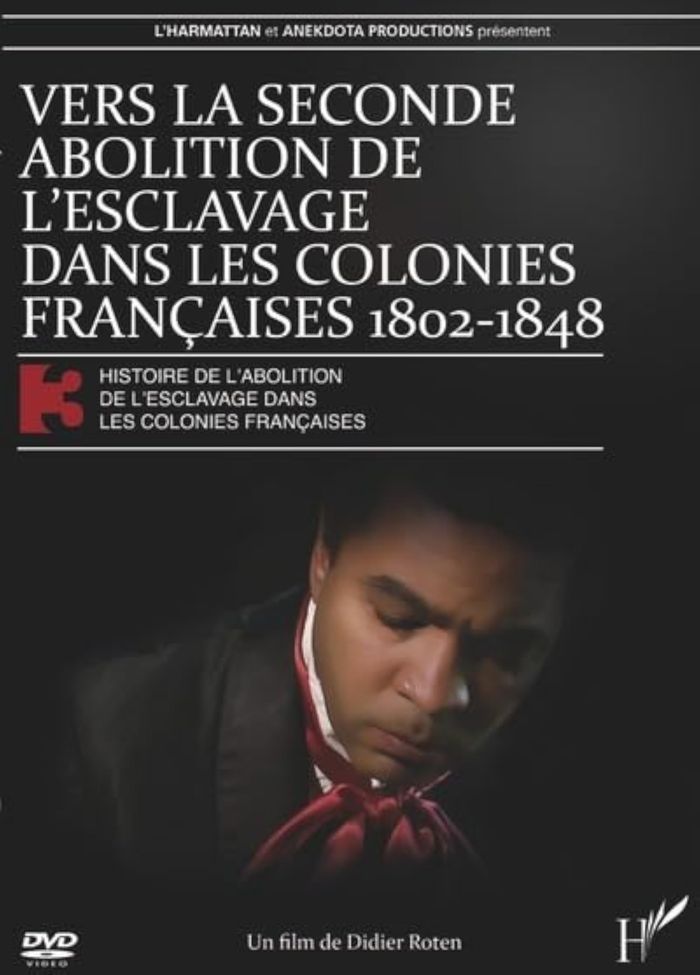 Couverture du livre « VERS LA SECONDE ABOLITION DE L'ESCLAVAGE DANS LES COLONIES FRANCAISES 1802-1848 » de Xxx, librairie Les Contes Infusés à Corte