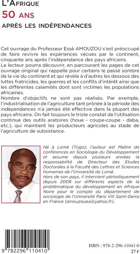 Quatrième de couverture de « L'AFRIQUE 50 ANS APRES LES INDEPENDANCES »