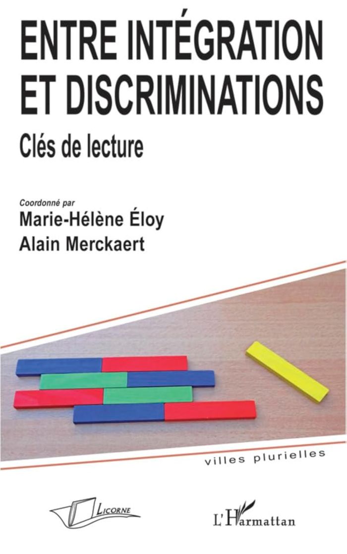 Couverture du livre « ENTRE INTEGRATION ET DISCRIMINATIONS » de Xxx, librairie Les Contes Infusés à Corte