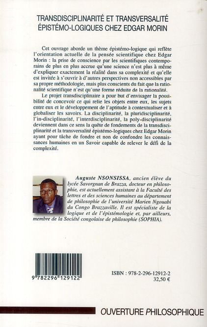 Quatrième de couverture de « TRANSDISCIPLINARITE ET TRANSVERSALITE - EPISTEMO-LOGIQUES CHEZ EDGAR MORIN »