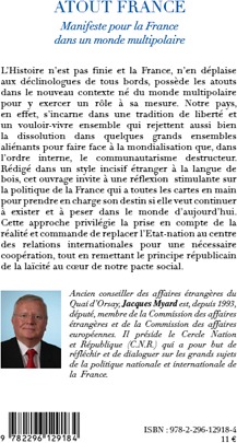 Quatrième de couverture de « ATOUT FRANCE - MANIFESTE POUR LA FRANCE DANS UN MONDE MULTIPOLAIRE »