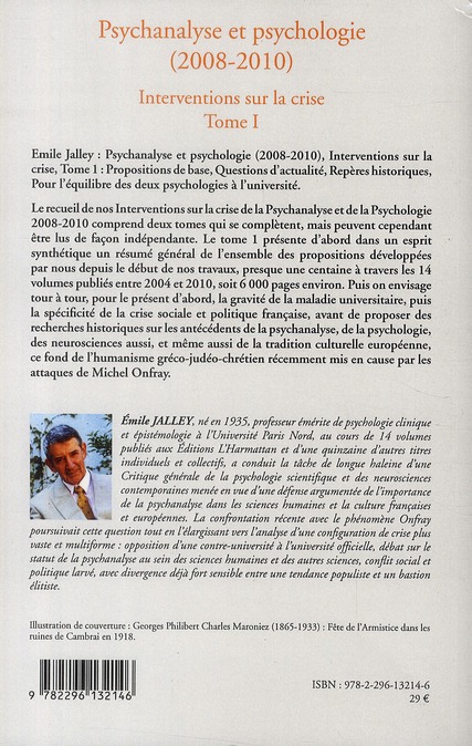 Quatrième de couverture de « PSYCHANALYSE ET PSYCHOLOGIE - 1. INTERVENTIONS SUR LA CRISE : PROPOSITIONS DE BASE, QUESTIONS D'ACTU »