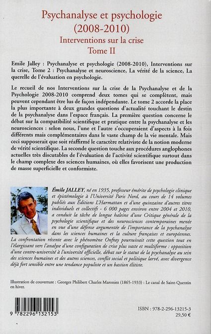 Quatrième de couverture de « PSYCHANALYSE ET PSYCHOLOGIE - 2. INTERVENTION SUR LA CRISE : : PSYCHANALYSE ET NEUROSCIENCE, LA VERI »