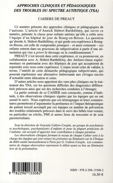 Quatrième de couverture de « APPROCHES CLINIQUES ET PEDAGOGIQUES DES TROUBLES DU SPECTRE AUTISTIQUE (TSA) - CAHIERS DE PREAUT »