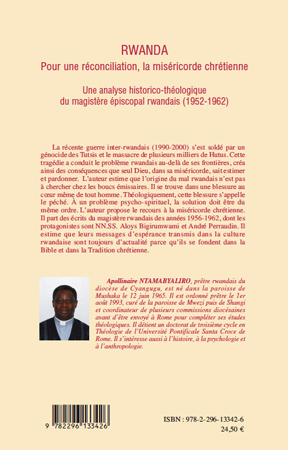 Quatrième de couverture de « RWANDA POUR UNE RECONCILIATION, LA MISERICORDE CHRETIENNE - UNE ANALYSE HISTORICO-THEOLOGIQUE DU MAG »
