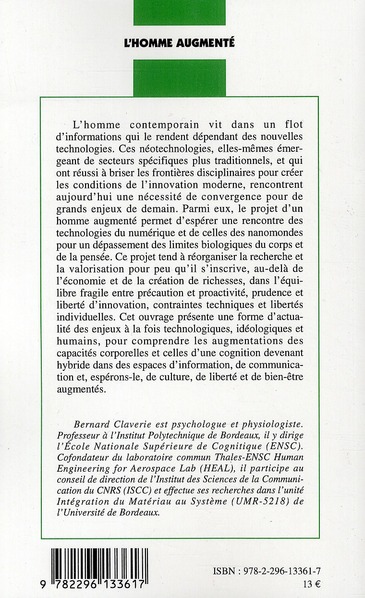 Quatrième de couverture de « L'HOMME AUGMENTE - NEOTECHNOLOGIES POUR UN DEPASSEMENT DU CORPS ET DE LA PENSEE »