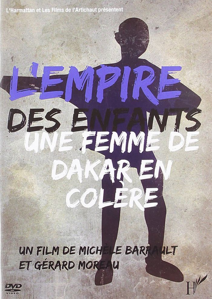 Couverture du livre « L'EMPIRE DES ENFANTS, UNE FEMME DE DAKAR EN COLERE » de Xxx, librairie Les Contes Infusés à Corte