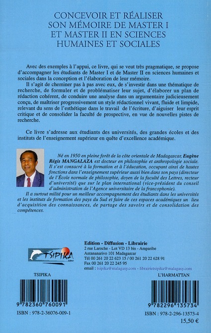 Quatrième de couverture de « CONCEVOIR ET REALISER SON MEMOIRE DE MASTER I ET MASTER II EN SCIENCES HUMAINES ET SOCIALES »