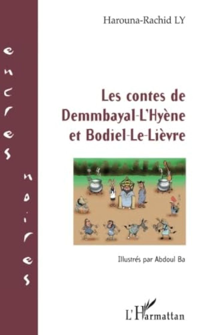 Couverture du livre « LES CONTES DE DEMMBAYAL-L'HYENE ET BODIEL-LE-LIEVRE - ILLUSTRES PAR ABDOUL BA » de Harouna-Rachid Ly, librairie Les Contes Infusés à Corte