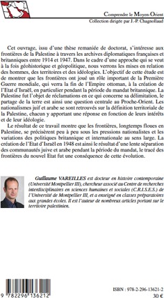 Quatrième de couverture de « LES FRONTIERES DE LA PALESTINE - 1914-1947 »