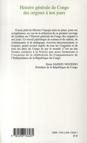Quatrième de couverture de « HISTOIRE GENERALE DU CONGO DES ORIGINES A NOS JOURS (TOME 3) - VOL03 - LE CONGO AU 20E SIECLE »