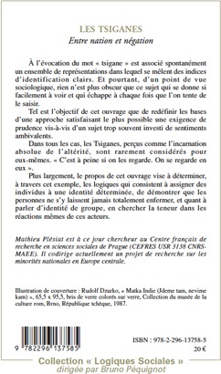 Quatrième de couverture de « LES TSIGANES (TOME I) - VOL01 - ENTRE NATION ET NEGATION »