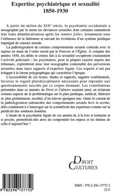 Quatrième de couverture de « EXPERTISE PSYCHIATRIQUE ET SEXUALITE 1850-1930 - VOL60 »