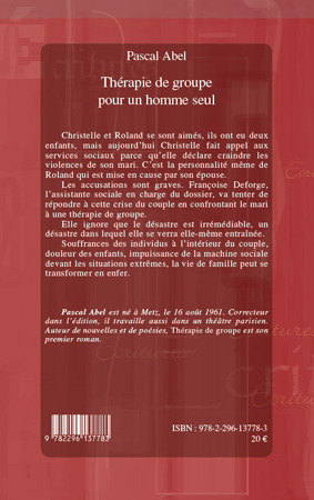 Quatrième de couverture de « THERAPIE DE GROUPE POUR UN HOMME SEUL - ROMAN »