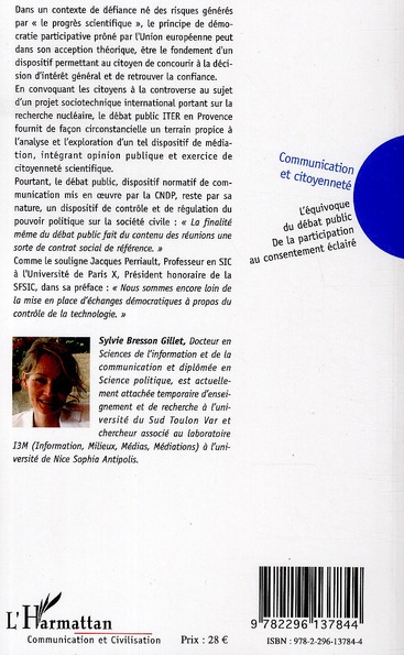 Quatrième de couverture de « COMMUNICATION ET CITOYENNETE - L'EQUIVOQUE DU DEBAT PUBLIC - DE LA PARTICIPATION AU CONSENTEMENT ECL »