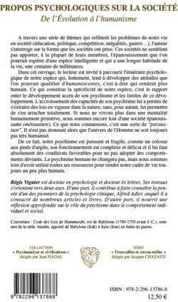 Quatrième de couverture de « PROPOS PSYCHOLOGIQUES SUR LA SOCIETE - DE L'EVOLUTION A L'HUMANISME »