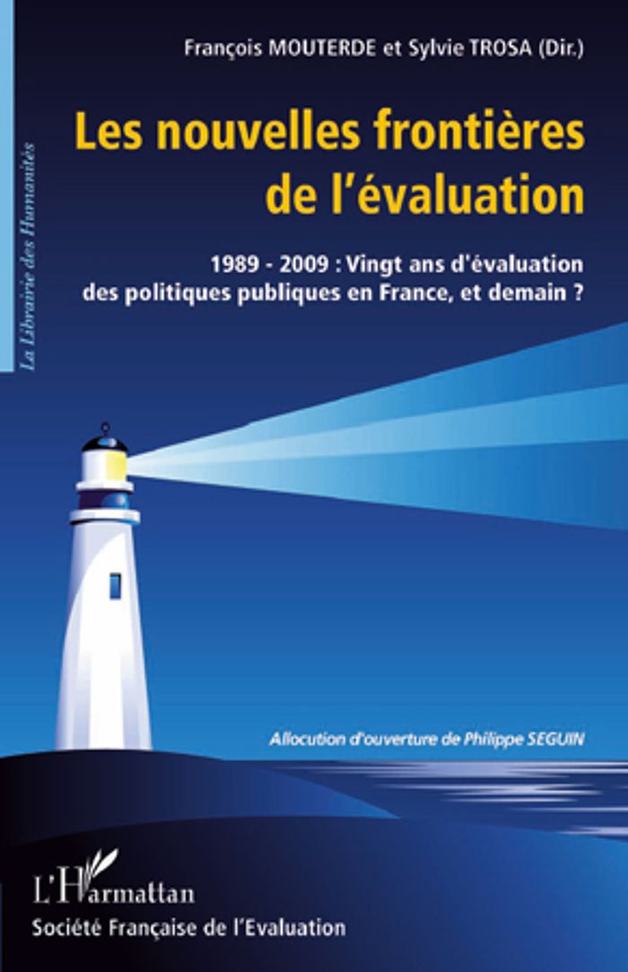 Couverture du livre « LES NOUVELLES FRONTIERES DE L'EVALUATION - 1989-2009 : VINGT ANS D'EVALUATION DES POLITIQUES PUBLIQU » de Mouterde/trosa, librairie Les Contes Infusés à Corte
