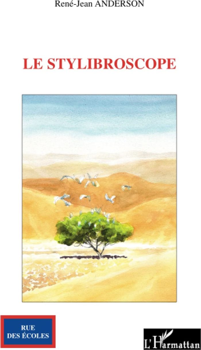 Couverture du livre « LE STYLIBROSCOPE » de Rene-Jean Anderson, librairie Les Contes Infusés à Corte