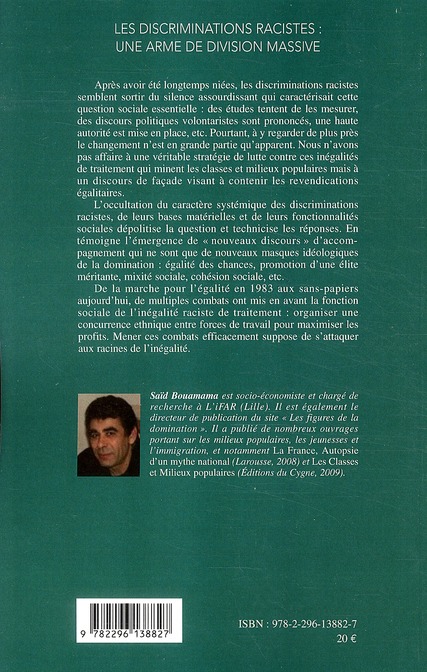 Quatrième de couverture de « LES DISCRIMINATIONS RACISTES : UNE ARME DE DIVISION MASSIVE »