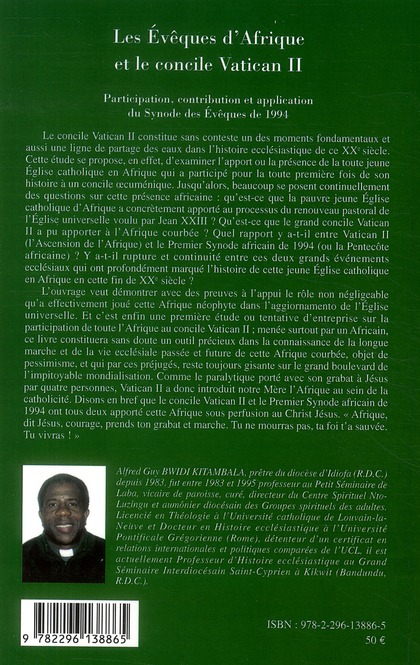 Quatrième de couverture de « LES EVEQUES D'AFRIQUE ET LE CONCILE VATICAN II - PARTICIPATION, CONTRIBUTION ET APPLICATION DU SYNOD »