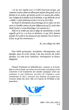 Quatrième de couverture de « PEAUX DE VACHES ET NOMS D'OISEAUX - UNE FABLE BOURREAUCRATIQUE »