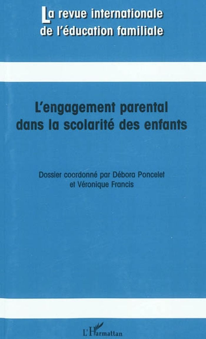 Couverture du livre « L'ENGAGEMENT PARENTAL DANS LA SCOLARITE DES ENFANTS - VOL28 » de Xxx, librairie Les Contes Infusés à Corte