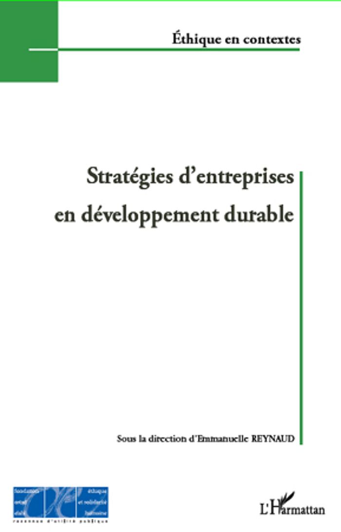 Couverture du livre « STRATEGIES D'ENTREPRISES EN DEVELOPPEMENT DURABLE » de Emmanuelle Reynaud, librairie Les Contes Infusés à Corte