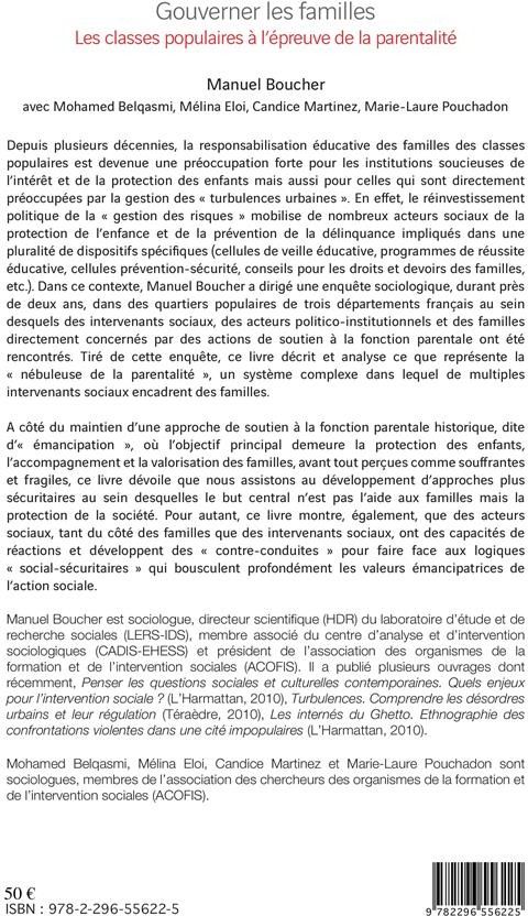 Quatrième de couverture de « GOUVERNER LES FAMILLES - LES CLASSES POPULAIRES A L'EPREUVE DE LA PARENTALITE »