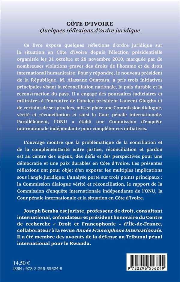 Quatrième de couverture de « COTE D'IVOIRE - QUELQUES REFLEXIONS D'ORDRE JURIDIQUE »
