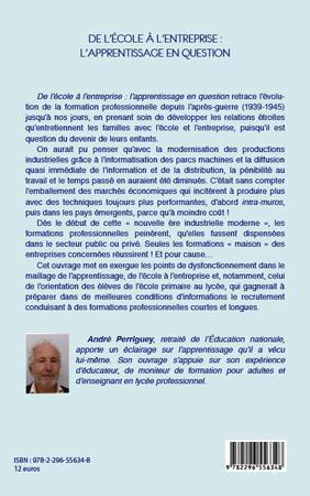 Quatrième de couverture de « DE L'ECOLE A L'ENTREPRISE : L'APPRENTISSAGE EN QUESTION »