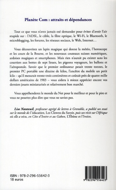 Quatrième de couverture de « PLANETE COM : ATTRAITS ET DEPENDANCES »
