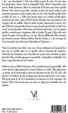 Quatrième de couverture de « CELIA, LYCEENNE REVEUSE ET AMOUREUSE »